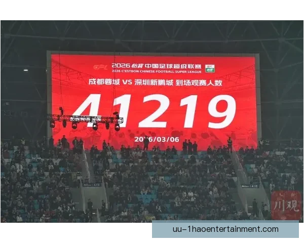 2026赛季中超联赛三月六日开幕揭幕战精彩可期
